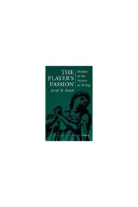 Book Cover for The Player's Passion by Joseph R Roach