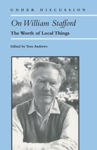 Book Cover for On William Stafford by Tom Andrews