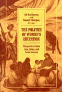 Book Cover for The Politics of Women's Education by Jill Ker Conway, Susan C Bourque