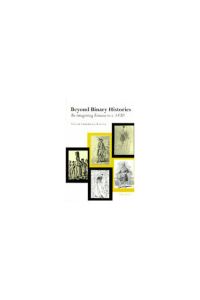 Book Cover for Beyond Binary Histories by Victor B Lieberman