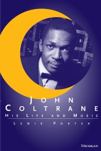Book Cover for John Coltrane by Lewis Porter