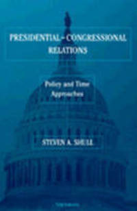 Book Cover for Presidential-Congressional Relations by Steven A Shull