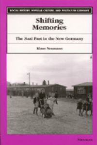 Book Cover for Shifting Memories by Klaus Neumann