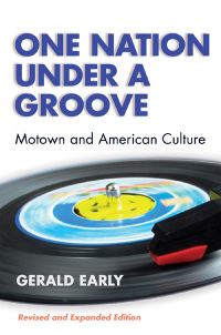 Book Cover for One Nation Under a Groove by Gerald Lyn Early