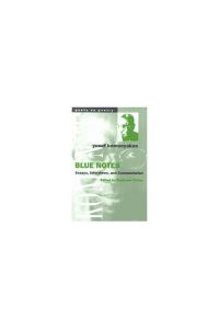 Book Cover for Blue Notes by Yusef Komunyakaa, Radiclani Clytus