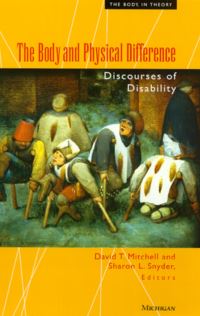 Book Cover for The Body and Physical Difference by David T Mitchell, Sharon L Snyder