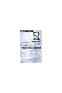 Book Cover for The Route as Briefed by James Tate