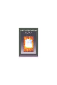 Book Cover for Land/scape/theater by Elinor Fuchs, Una Chaudhuri