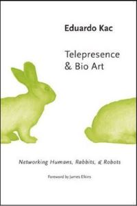 Book Cover for Telepresence & Bio Art by Eduardo Kac