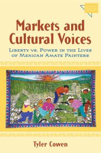 Book Cover for Markets and Cultural Voices by Tyler Cowen