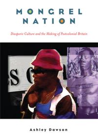 Book Cover for Mongrel Nation by Ashley Dawson