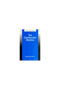 Book Cover for The Cooperator's Dilemma by Mark Irving Lichbach