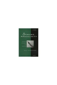 Book Cover for Staging Masculinity by Erik Gunderson