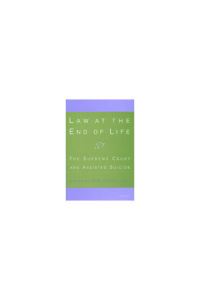 Book Cover for Law at the End of Life by Carl Schneider
