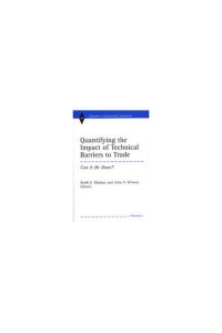 Book Cover for Quantifying the Impact of Technical Barriers to Trade by Keith E Maskus, John S Wilson