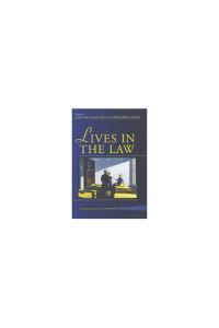 Book Cover for Lives in the Law by Lawrence Douglas, Austin Sarat, Martha Merrill Umphrey