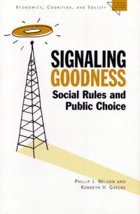 Book Cover for Signaling Goodness by Phillip J Nelson, Kenneth V Greene