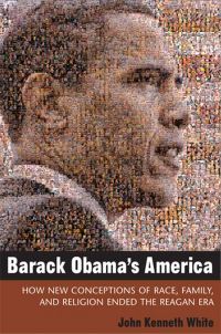 Book Cover for Barack Obama's America by John Kenneth White