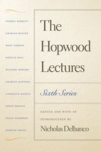 Book Cover for The Hopwood Lectures by Nicholas Delbanco