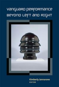 Book Cover for Vanguard Performance Beyond Left and Right by Kimberly Jannarone