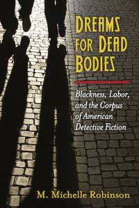Book Cover for Dreams for Dead Bodies by Michelle Robinson