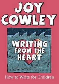 Book Cover for Writing from the Heart by Joy Cowley