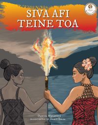 Book Cover for Siva Afi Teine Toa by Dahlia Malaeulu