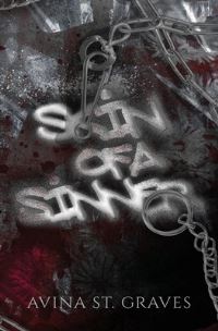 Book Cover for Skin of a Sinner by Avina St Graves