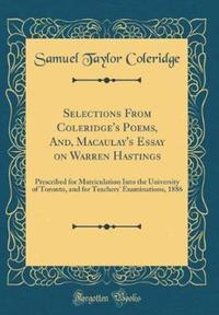 Book Cover for Selections from Coleridge's Poems, And, Macaulay's Essay on Warren Hastings by Samuel Taylor Coleridge