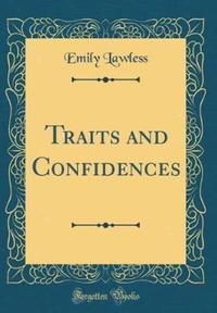 Book Cover for Traits and Confidences (Classic Reprint) by Emily Lawless