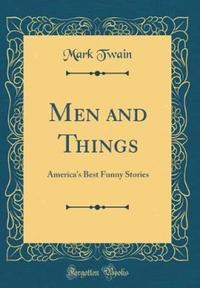 Book Cover for Men and Things by Mark Twain