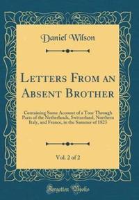 Book Cover for Letters from an Absent Brother, Vol. 2 of 2 by Daniel Wilson