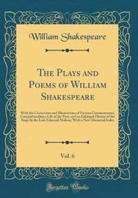 Book Cover for The Plays and Poems of William Shakespeare, Vol. 6 by William Shakespeare