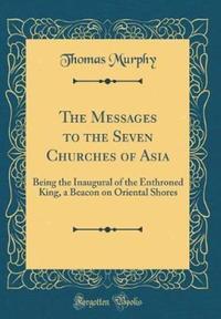 Book Cover for The Messages to the Seven Churches of Asia by Thomas Murphy