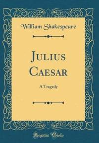 Book Cover for Julius Caesar by William Shakespeare