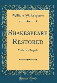 Book Cover for Shakespeare Restored by William Shakespeare