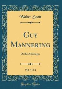 Book Cover for Guy Mannering, Vol. 3 of 3 by Sir Walter Scott