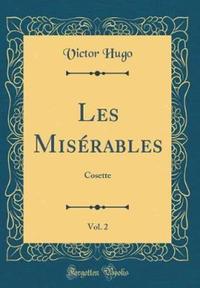 Book Cover for Les Miserables, Vol. 2 by Victor Hugo