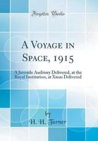 Book Cover for A Voyage in Space, 1915 by H H Turner