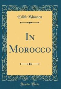Book Cover for In Morocco (Classic Reprint) by Edith Wharton