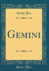 Book Cover for Gemini (Classic Reprint) by Emily Fox