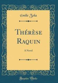 Book Cover for Therese Raquin by Emile Zola