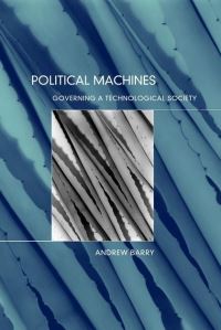 Book Cover for Political Machines by Andrew Barry
