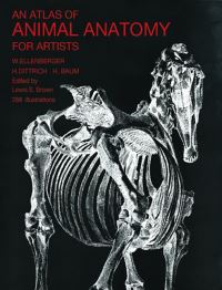 Book Cover for An Atlas of Animal Anatomy for Artists by Wilhelm Ellenberger, Hermann Baum, H Dittrich, Lewis Stacy Brown