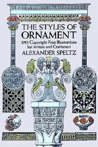 Book Cover for The Styles of Ornament by Alexander Speltz