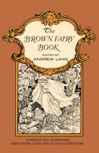 Book Cover for The Brown Fairy Book by Andrew Lang, H J Ford