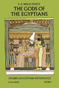Book Cover for The Gods of the Egyptians; by E A Wallis Budge