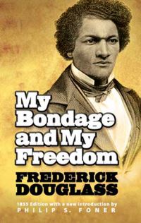 Book Cover for My Bondage and My Freedom by Frederick Douglass