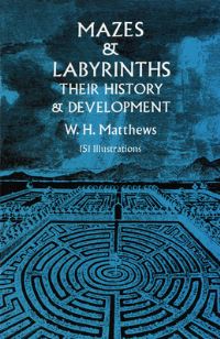 Book Cover for Mazes and Labyrinths; by William Henry Matthews