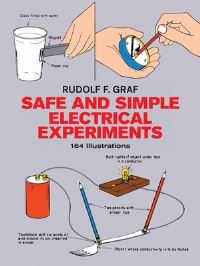 Book Cover for Safe and Simple Electrical Experiments by Rudolf F Graf